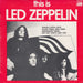 Led Zeppelin This Is Led Zeppelin - EX Australian 7" vinyl single (7 inch record / 45) EPA220