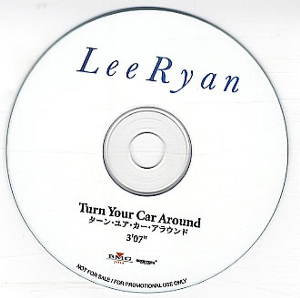 Lee Ryan Turn Your Car Around Japanese Promo CD-R acetate LERCRTU347003