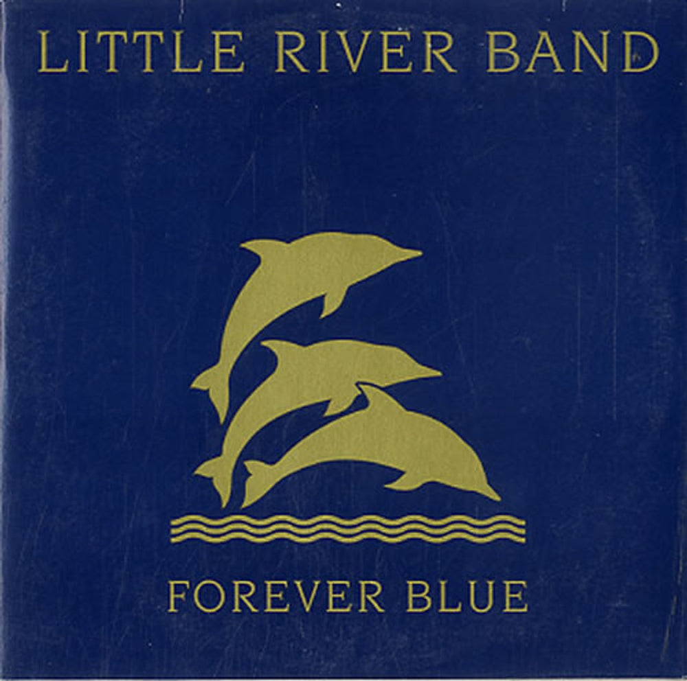Little River Band Forever Blue Dutch CD single (CD5 / 5") 8720842