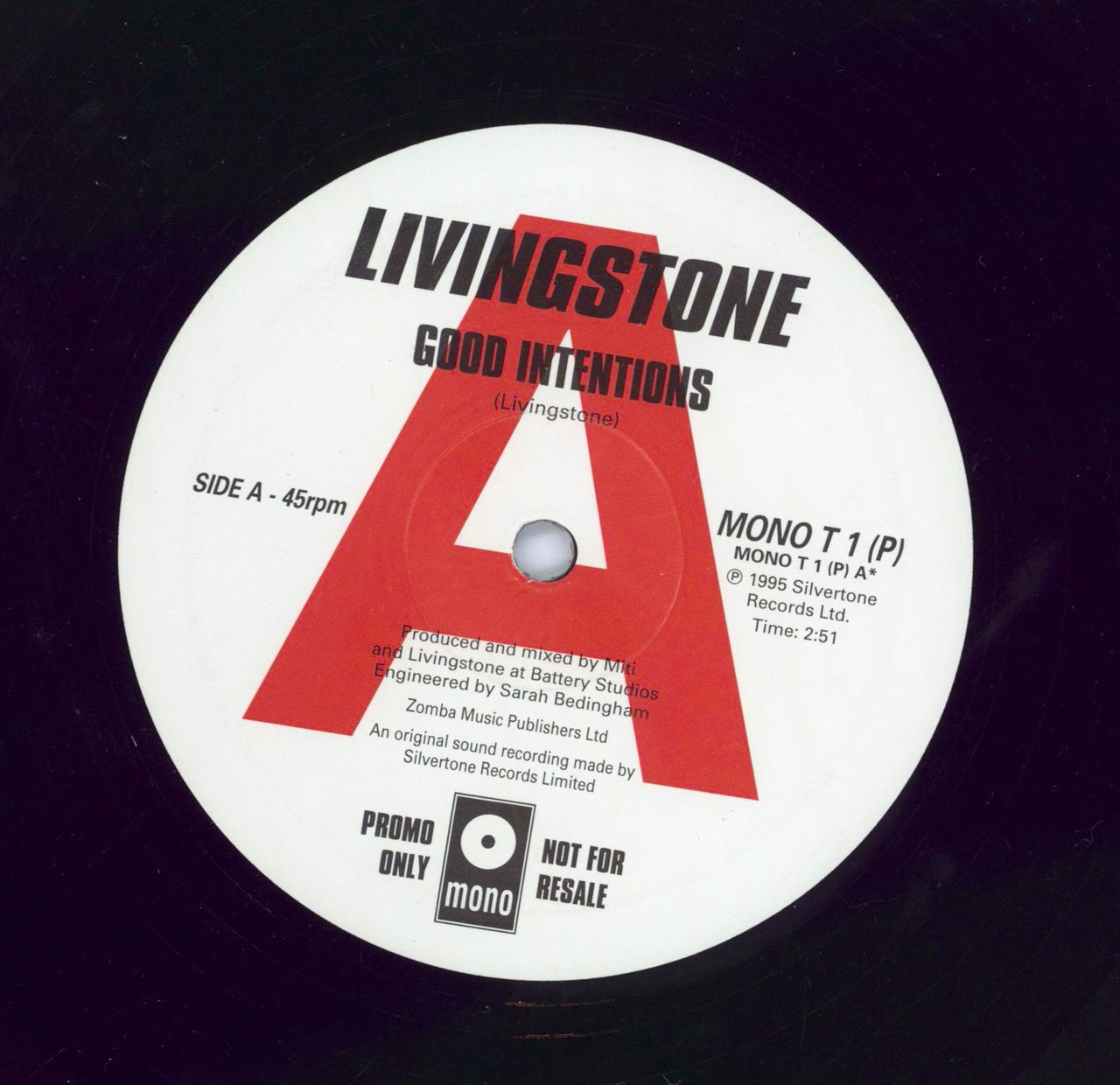 Livingstone Good Intentions - 'A' label UK Promo 10" vinyl single (10 inch record) MONOT1(P)