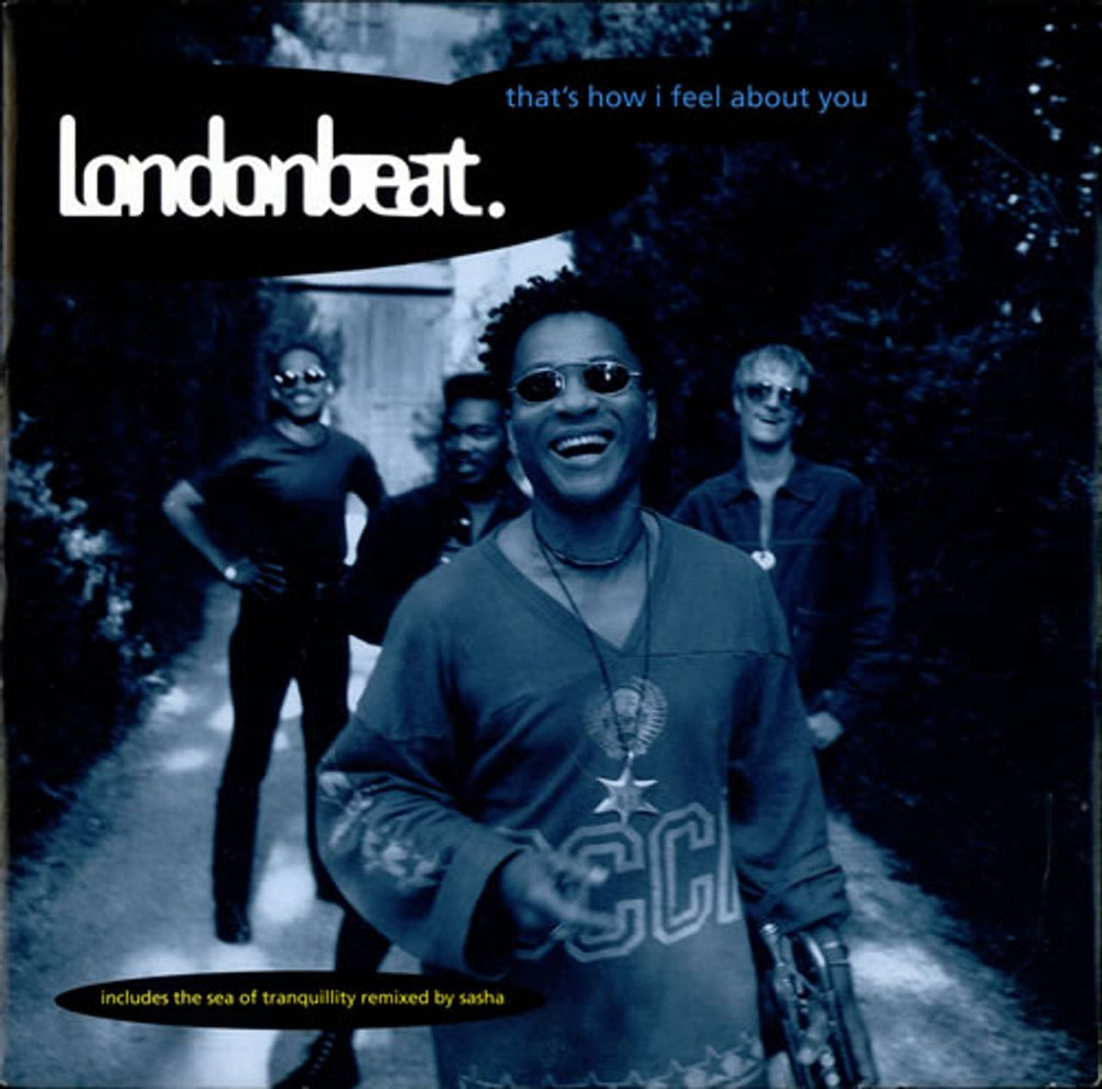 Londonbeat That's How I Feel About You UK 12" vinyl single (12 inch record / Maxi-single) ANXT40