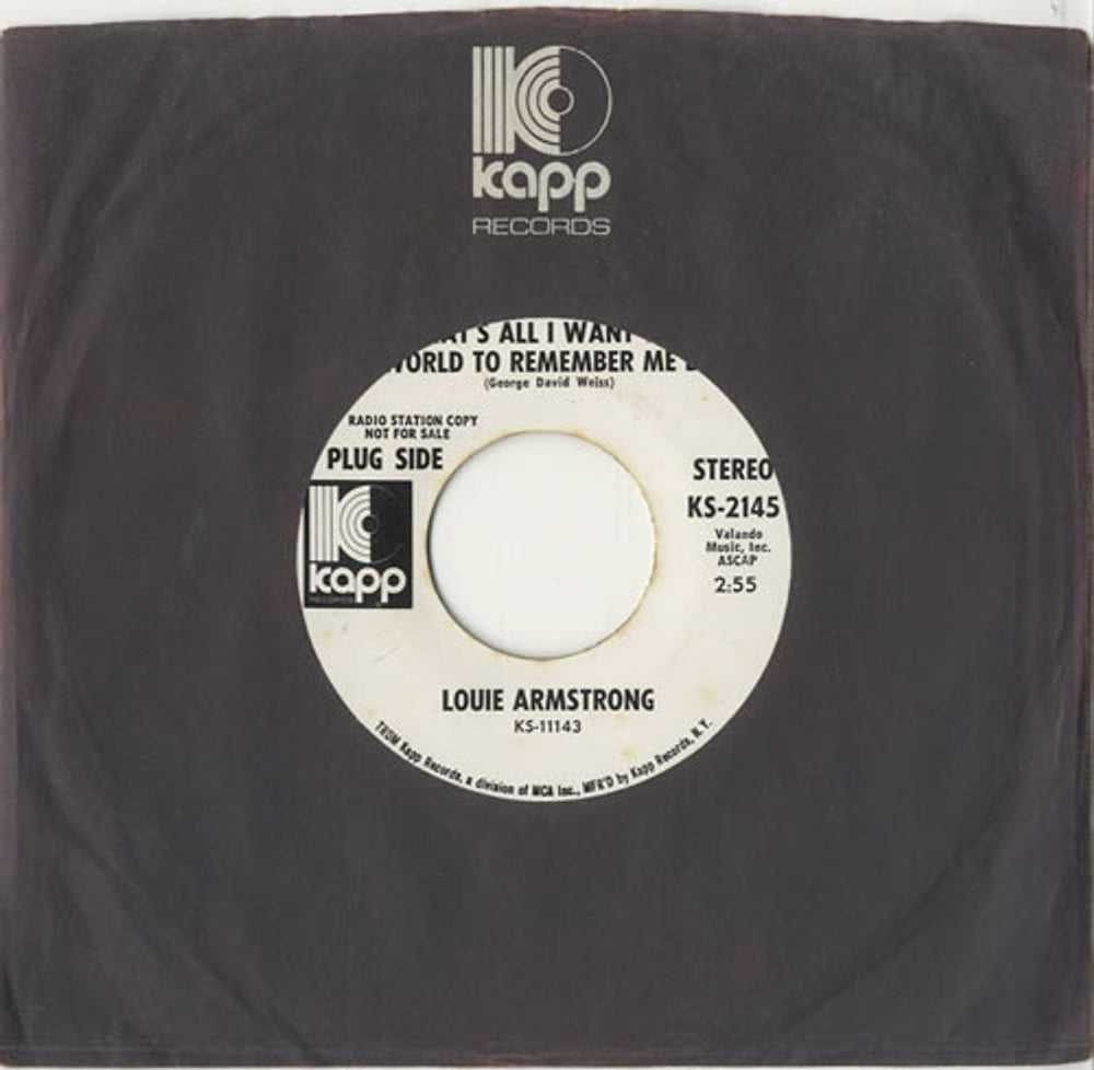 Louis Armstrong That's All I Want The World To Remember Me By US Promo 7" vinyl single (7 inch record / 45) KS-2145