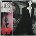 Love And Money Candybar Express UK 7" vinyl single (7 inch record / 45) MONEY1