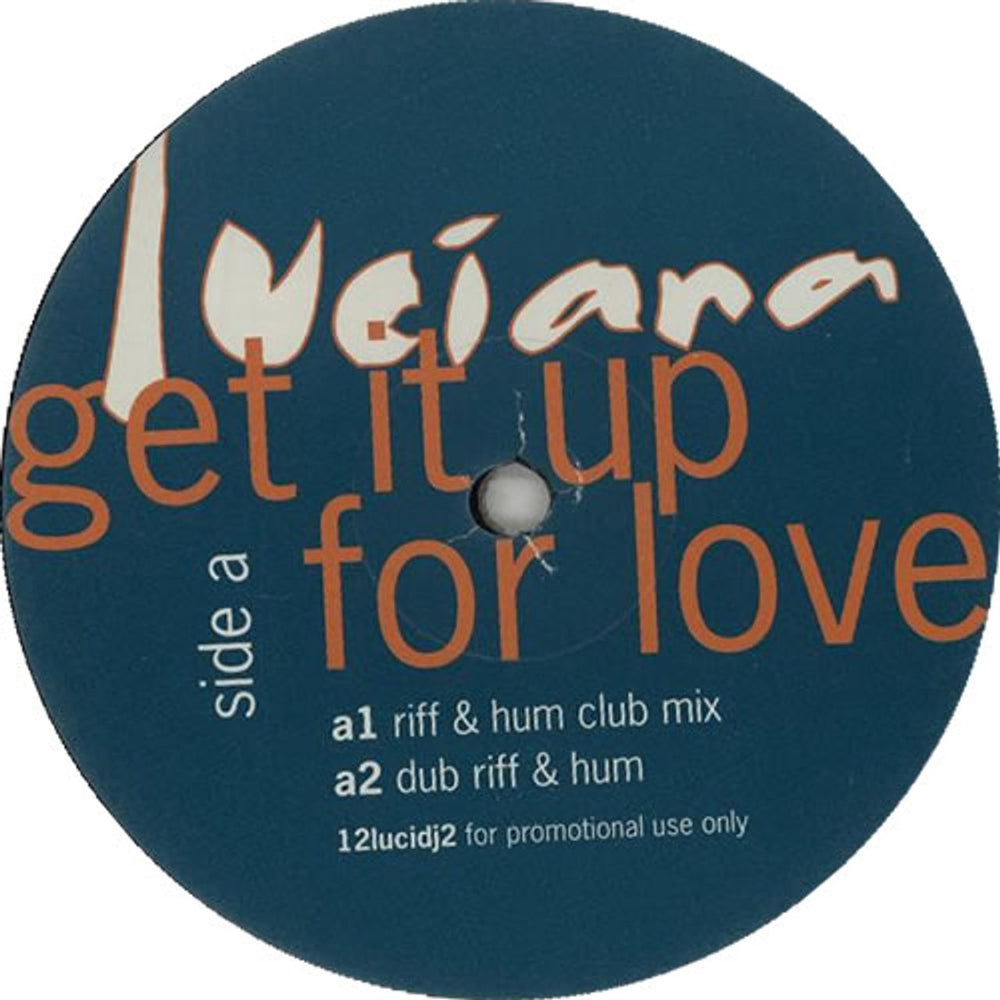 Luciana Get It Up For Love UK Promo 12" vinyl single (12 inch record / Maxi-single) 12LUCIDJ2