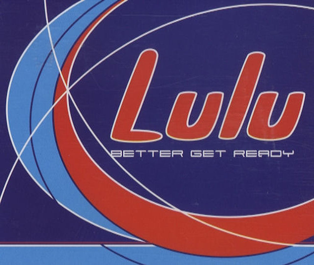 Lulu Better Get Ready UK Promo CD single (CD5 / 5") LU2CJ3
