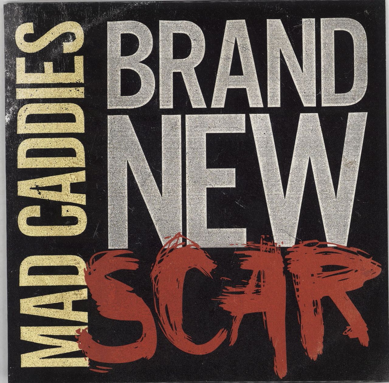 Mad Caddies Brand New Scar US 7" vinyl single (7 inch record / 45) FAT278-7