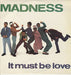 Madness It Must Be Love UK 12" vinyl single (12 inch record / Maxi-single) SBUY134