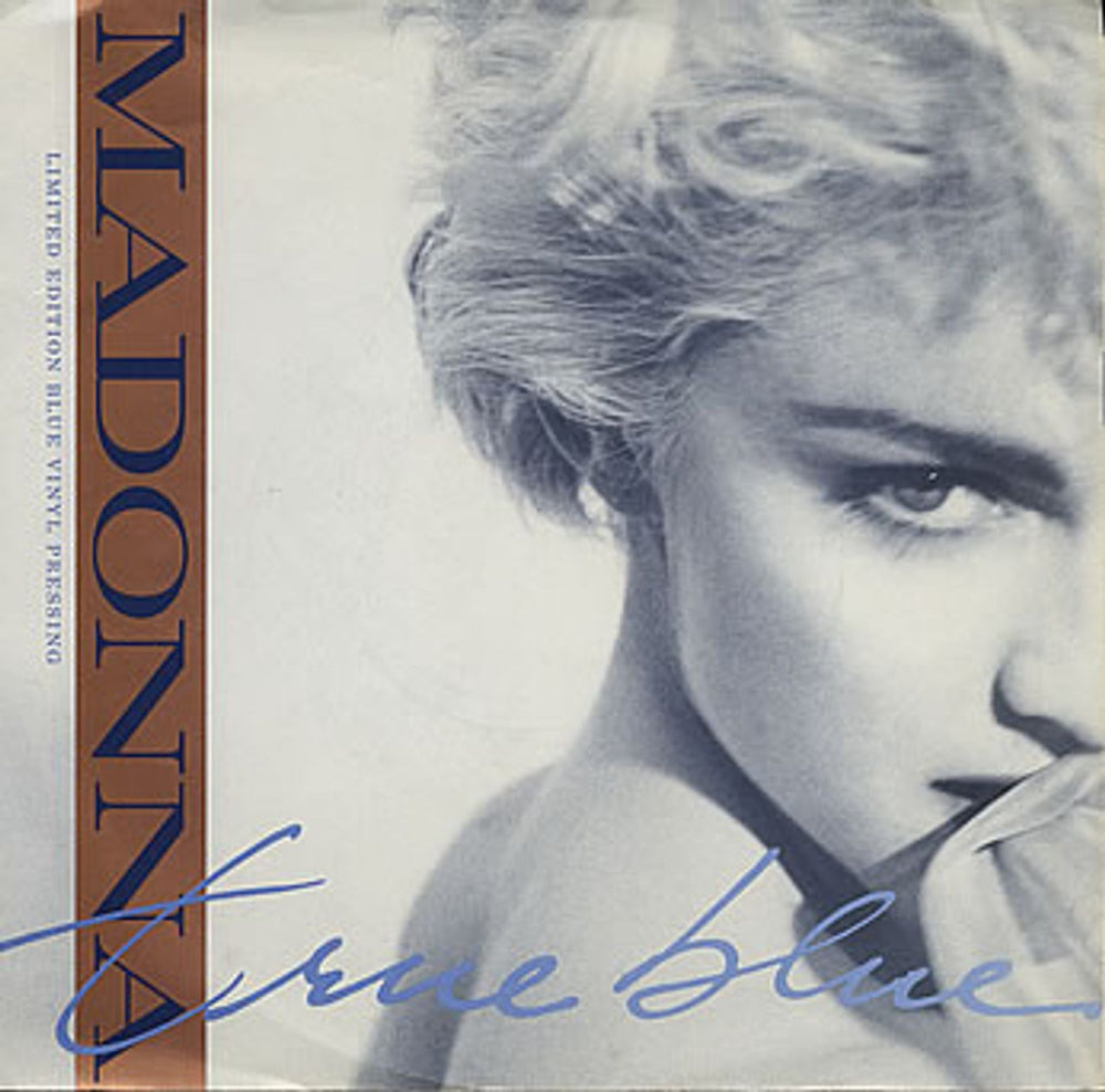 Madonna True Blue - Blue Vinyl - P/S US Promo 7" vinyl single (7 inch record / 45) 7-28591-DJ