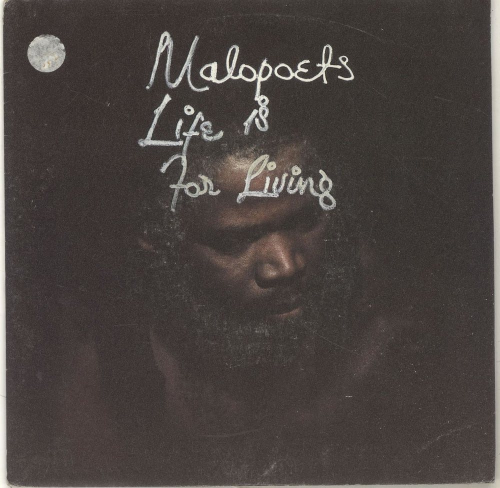 Malopoets Life Is For Living French 7" vinyl single (7 inch record / 45) 90410