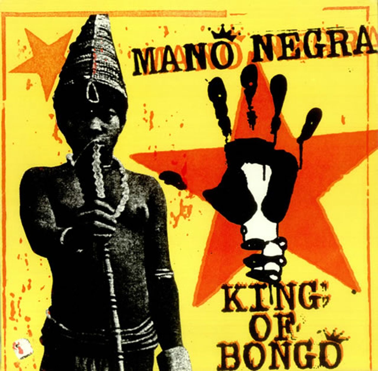 Mano Negra King Of Bongo French vinyl LP album (LP record) LPVIR5