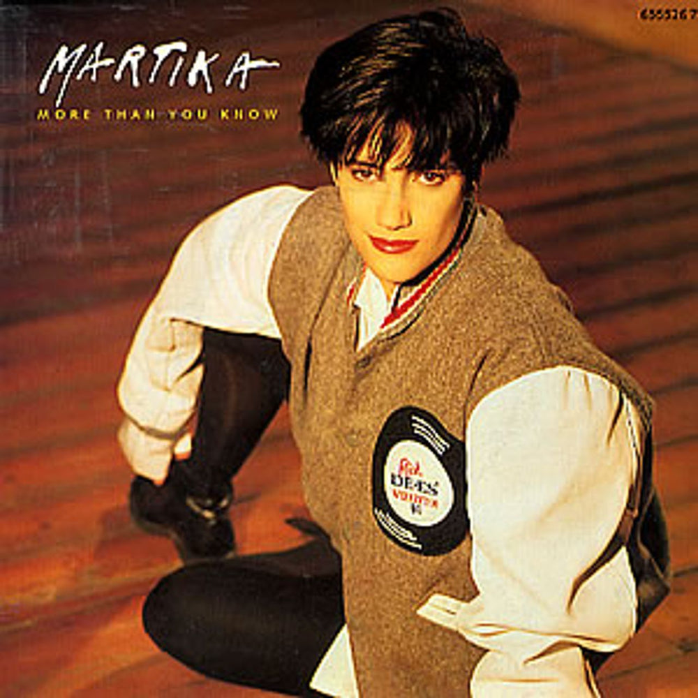 Martika More Than You Know UK 7" vinyl single (7 inch record / 45) 6555267