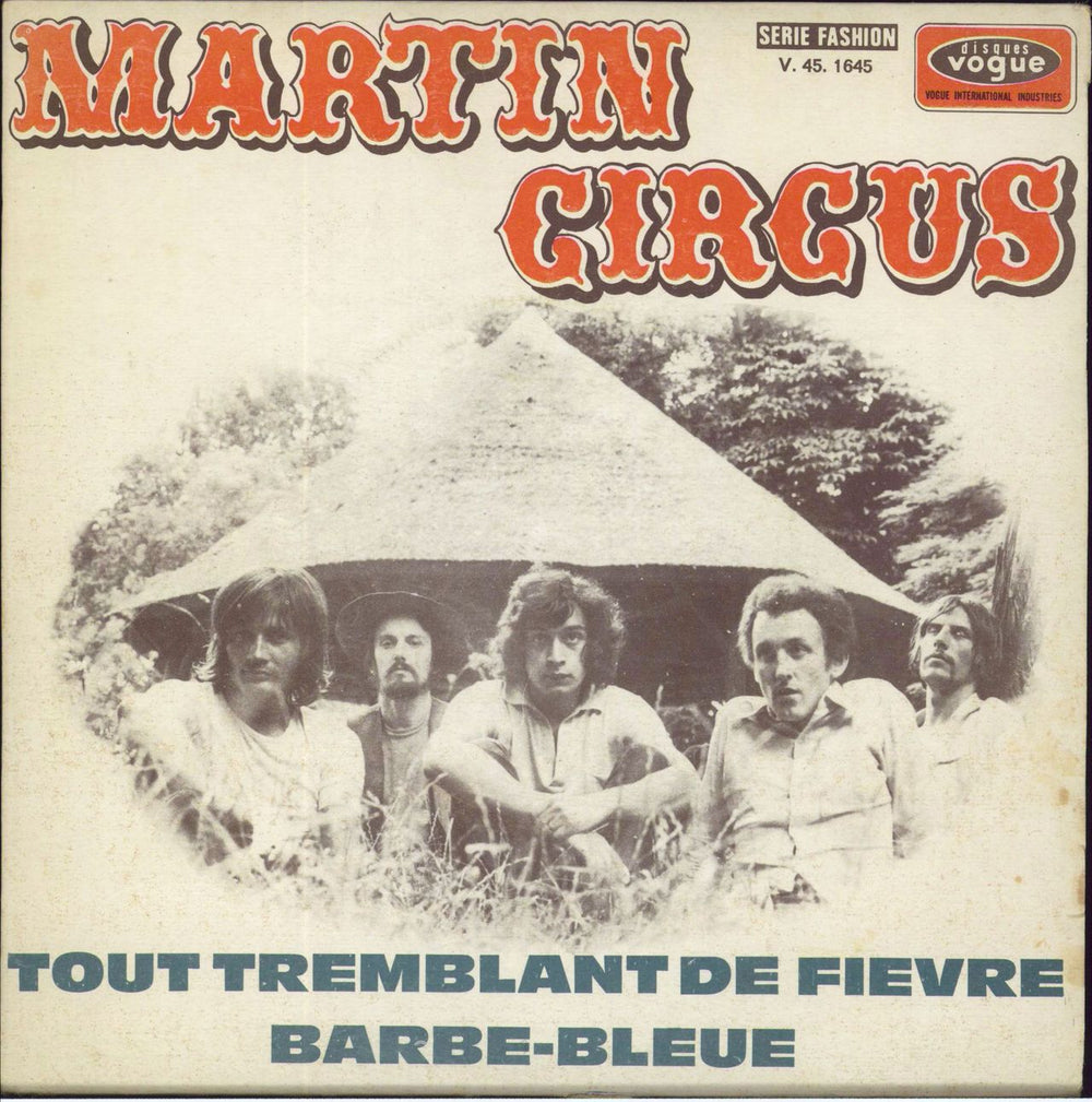 Martin Circus Tout Tremblant De Fievre French 7" vinyl single (7 inch record / 45) V.45-1645