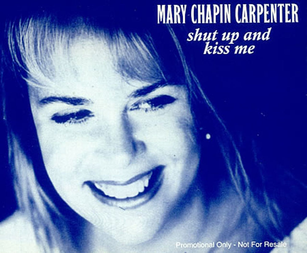 Mary Chapin Carpenter Shut Up And Kiss Me UK Promo CD single (CD5 / 5") XPCD603