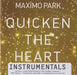 Maximo Park Quicken The Heart - Instrumentals US Promo CD-R acetate CD-R ACETATE