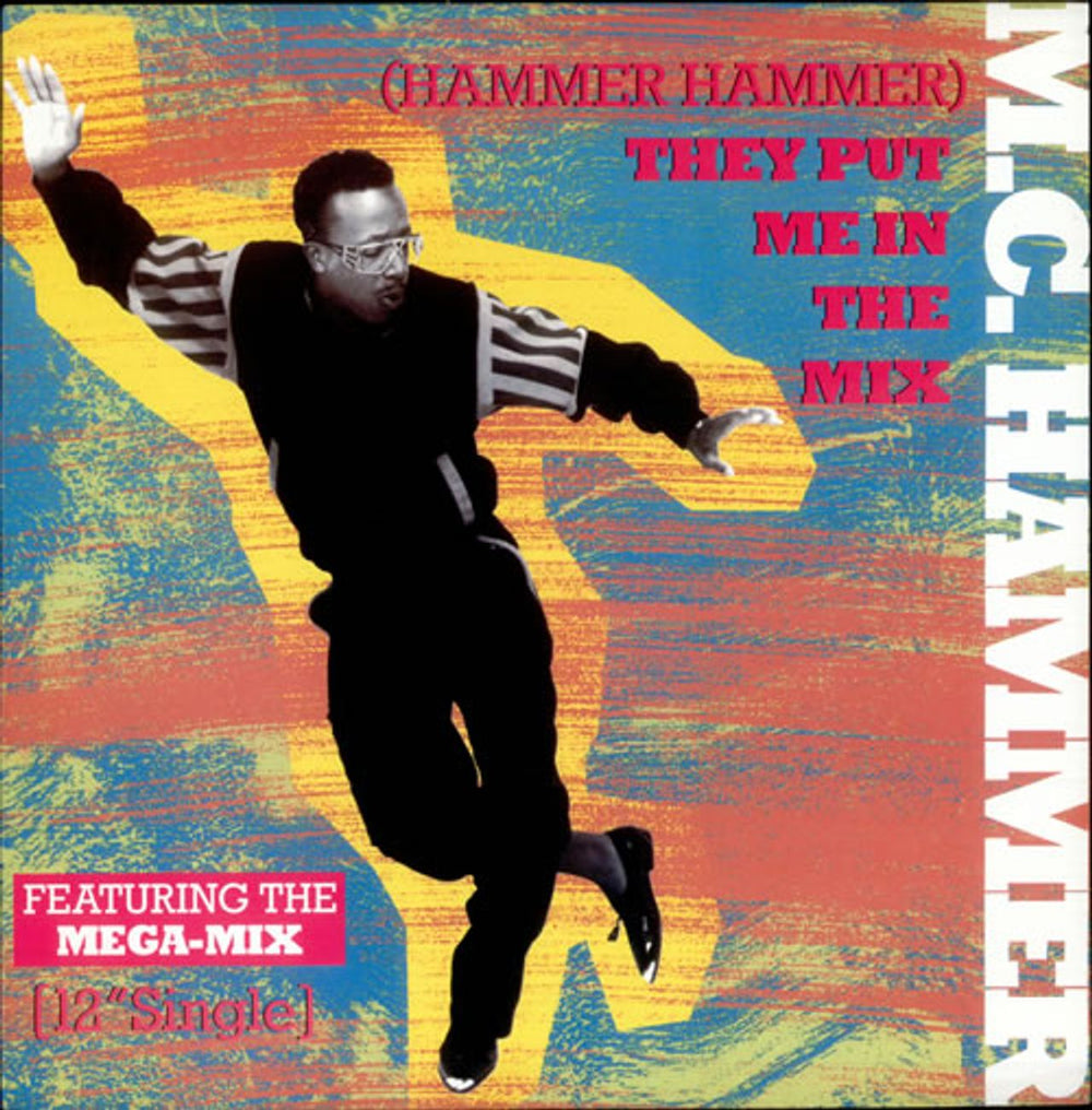 MC Hammer (Hammer Hammer) They Put Me In The Mix UK 12" vinyl single (12 inch record / Maxi-single) 12CL607