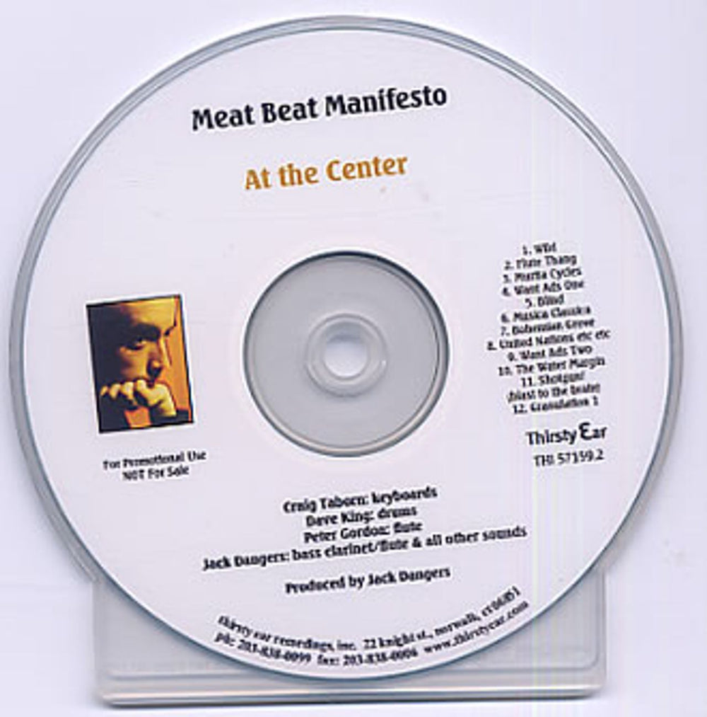 Meat Beat Manifesto At The Center US Promo CD-R acetate CDR ACETATE