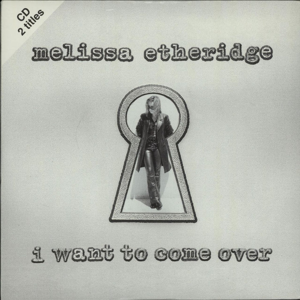 Melissa Etheridge I Want To Come Over French CD single (CD5 / 5") 854528-2