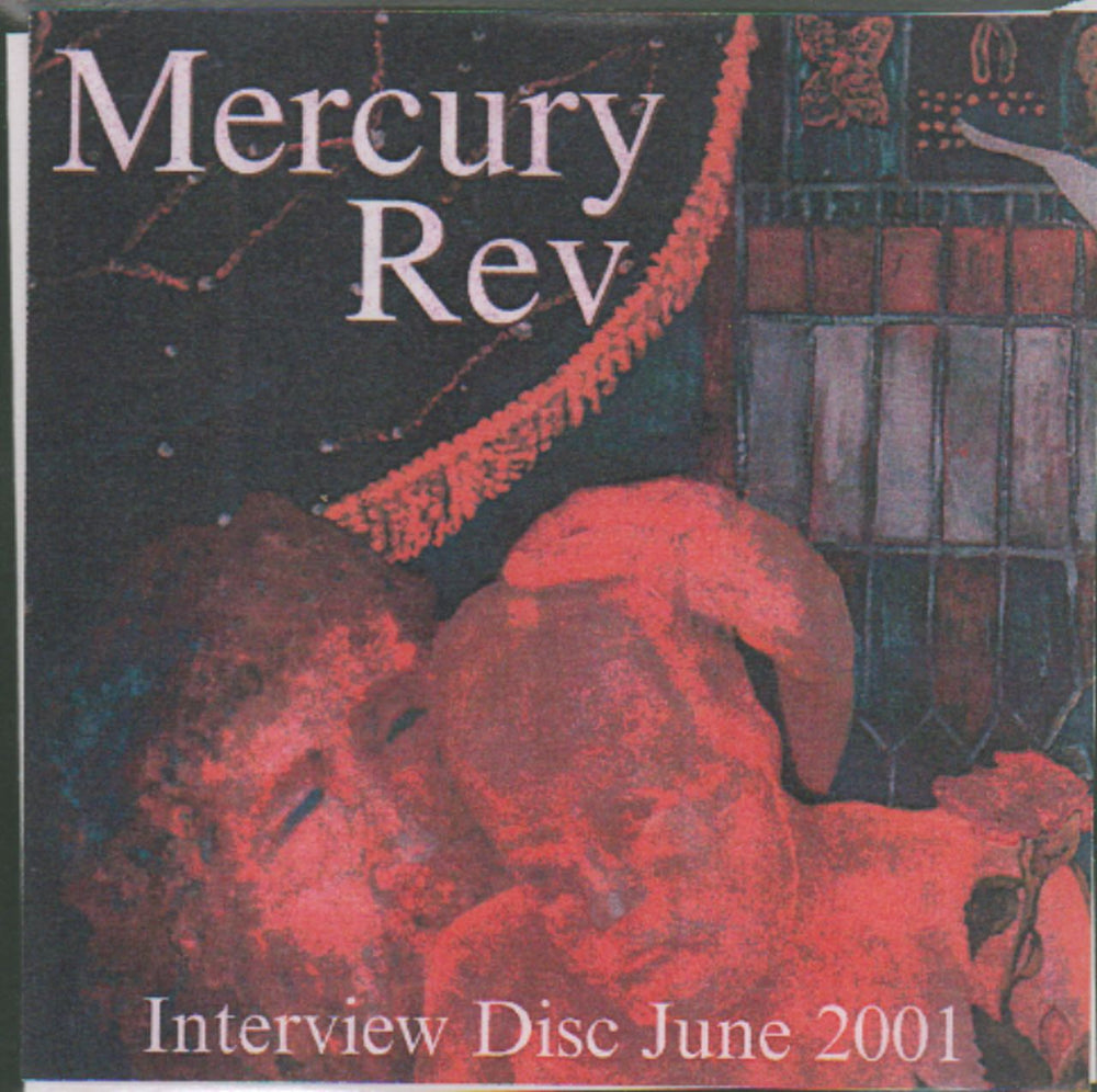 Mercury Rev Interview Disc June 2001 UK Promo CD-R acetate CD-R