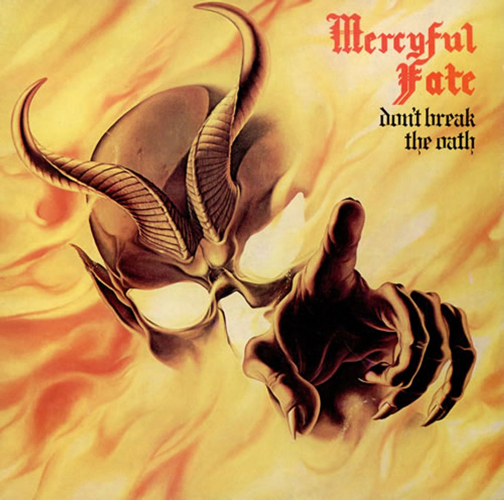 Mercyful Fate Don't Break The Oath UK vinyl LP album (LP record) MFN-28