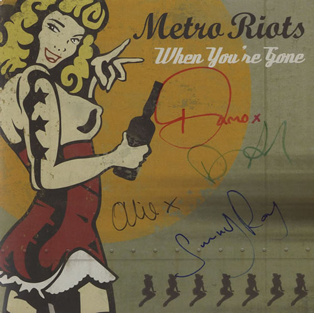 Metro Riots When You're Gone - Autographed! UK 7" vinyl single (7 inch record / 45) ELEVEN7801