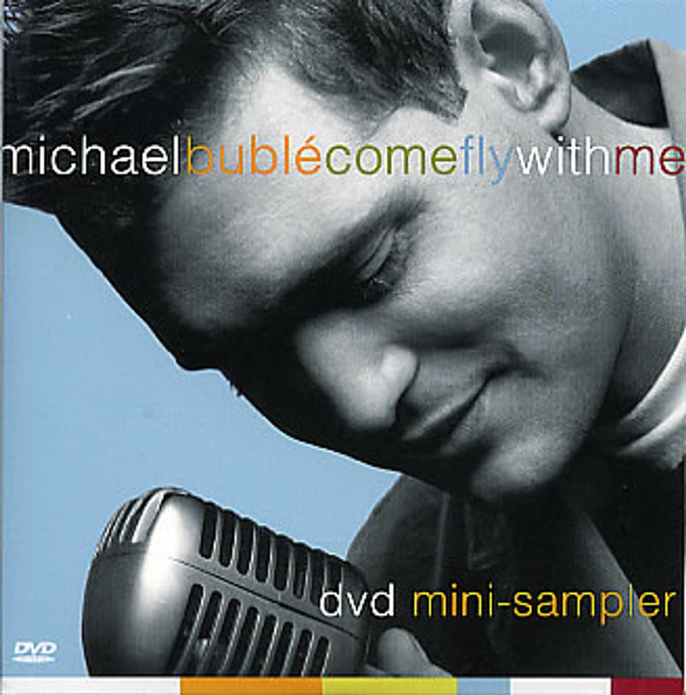 Michael Buble Come Fly With Me - DVD Mini-Sampler US Promo DVD Single PRO-DVD-101306