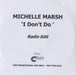 Michelle Marsh I Don't Do UK Promo CD-R acetate CD-R ACETATE