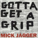 Mick Jagger Gotta Get A Grip - Sealed UK 12" vinyl single (12 inch record / Maxi-single) 5781001