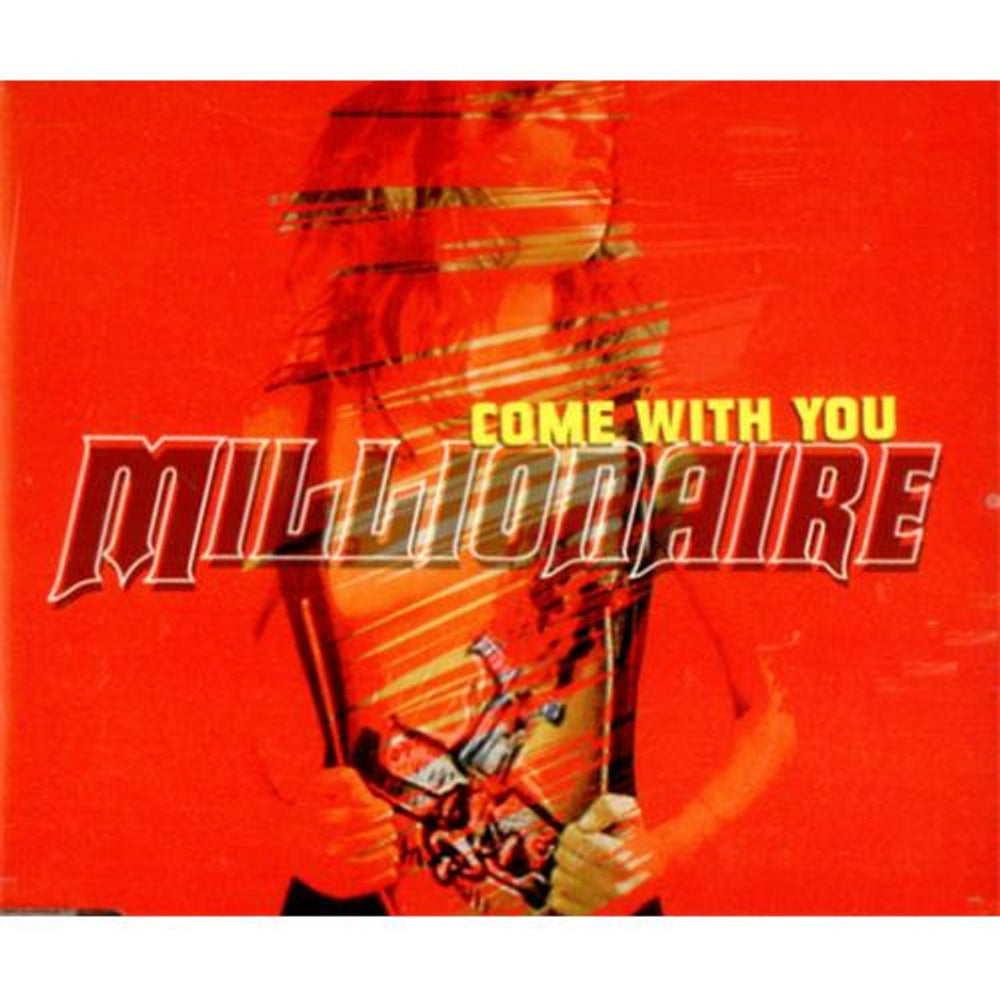 Millionaire Come With You UK CD single (CD5 / 5") PIASB072CD