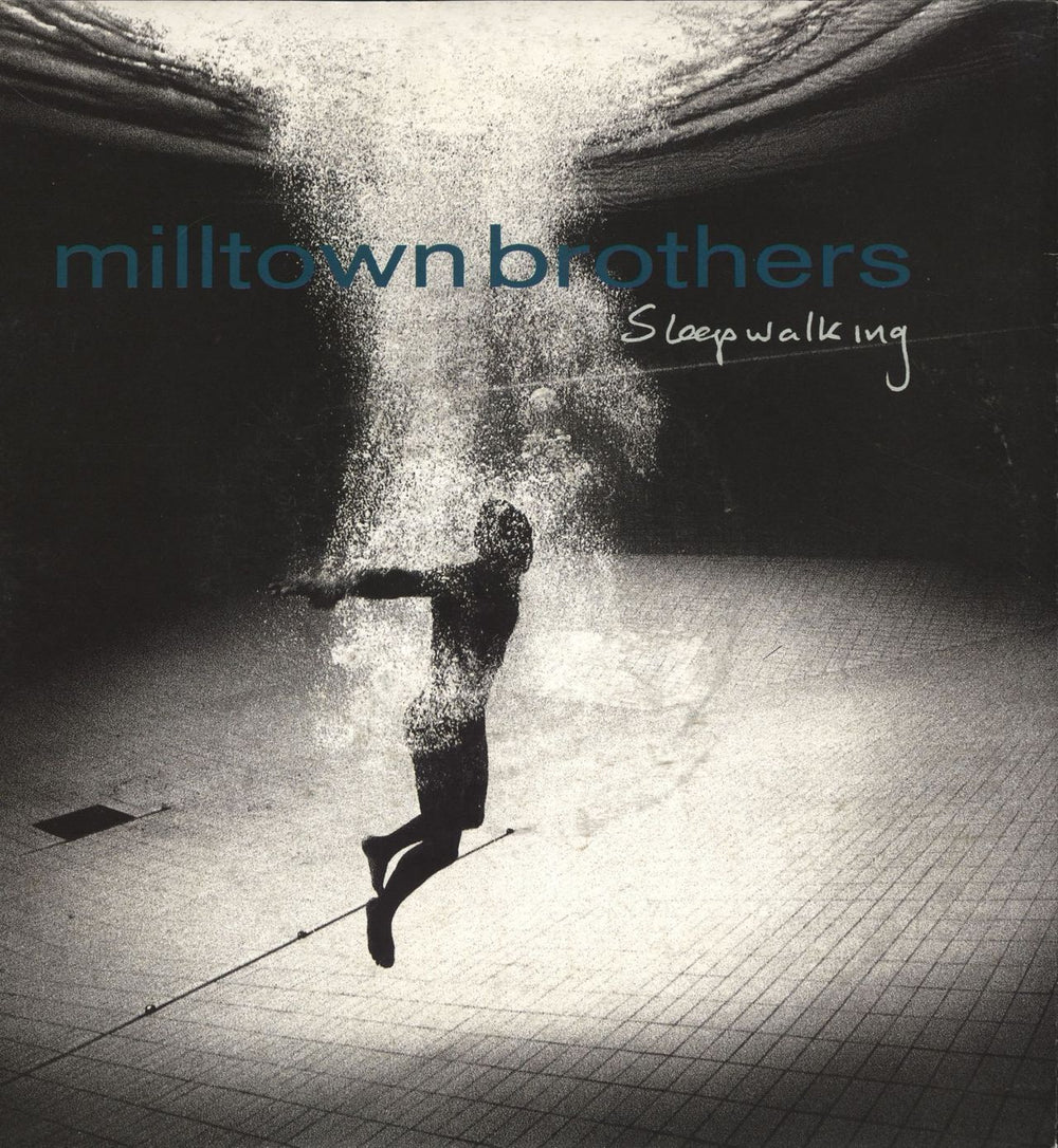 Milltown Brothers Sleepwalking UK 7" vinyl single (7 inch record / 45) 580384-7