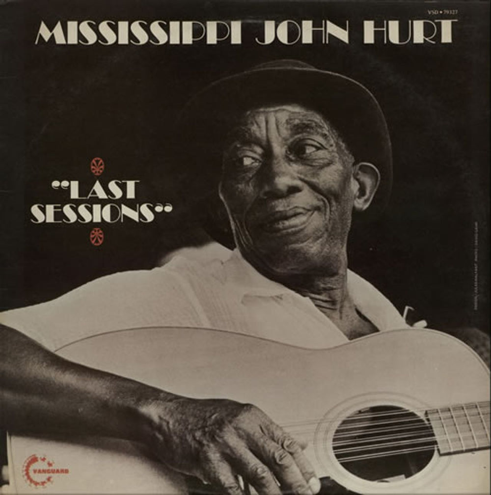 Mississippi John Hurt Last Sessions UK vinyl LP album (LP record) VSD79327