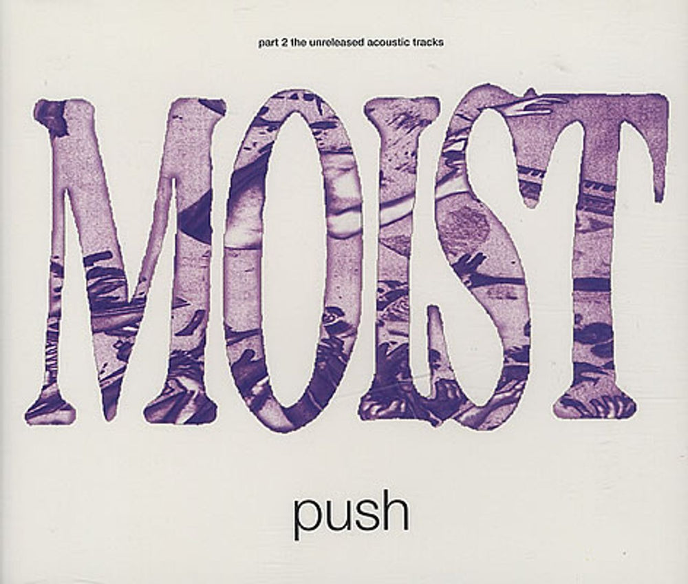 Moist Push Parts 1 & 2 UK 2-CD single set (Double CD single) MOI2SPU252347