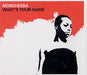 Morcheeba What's Your Name UK Promo CD single (CD5 / 5") CD-R ACETATE
