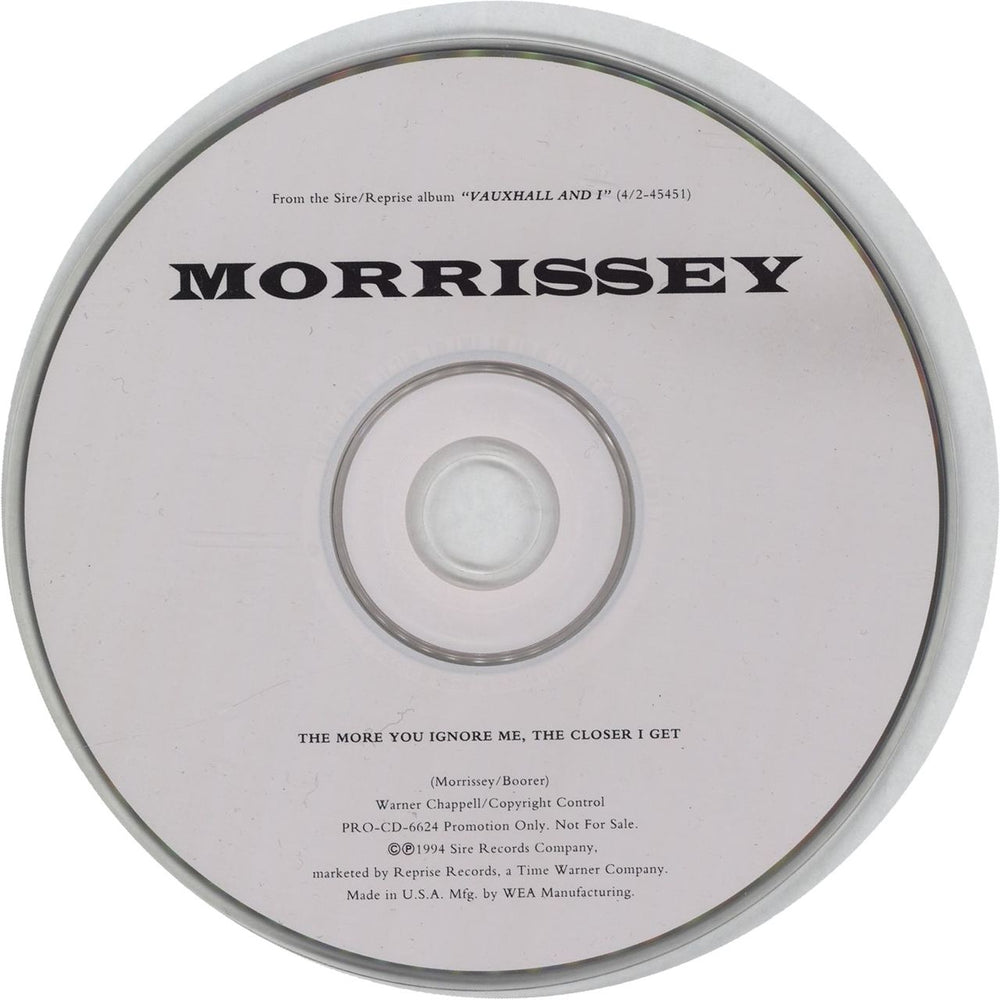 Morrissey The More You Ignore Me, The Closer I Get US Promo CD single (CD5 / 5") PRO-CD-6624