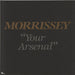 Morrissey Your Arsenal - Display Flat US Promo display