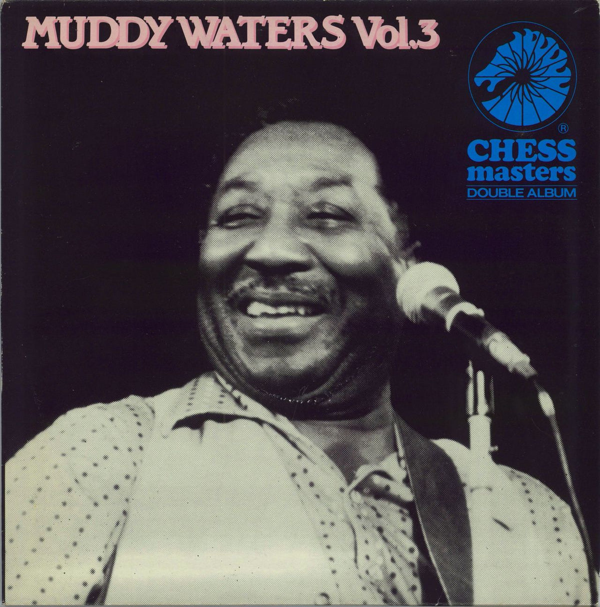 Muddy Waters Chess Masters Vol. 3 UK 2-LP vinyl set — RareVinyl.com