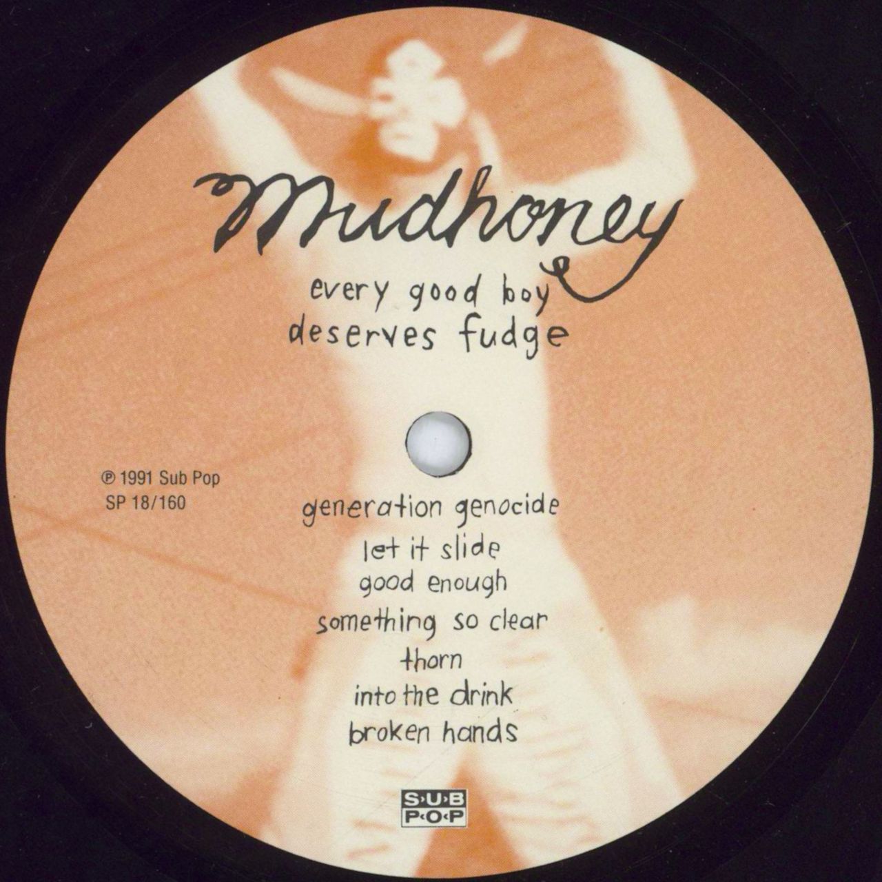 Mudhoney Every Good Boy Deserves Fudge German Vinyl LP — RareVinyl.com