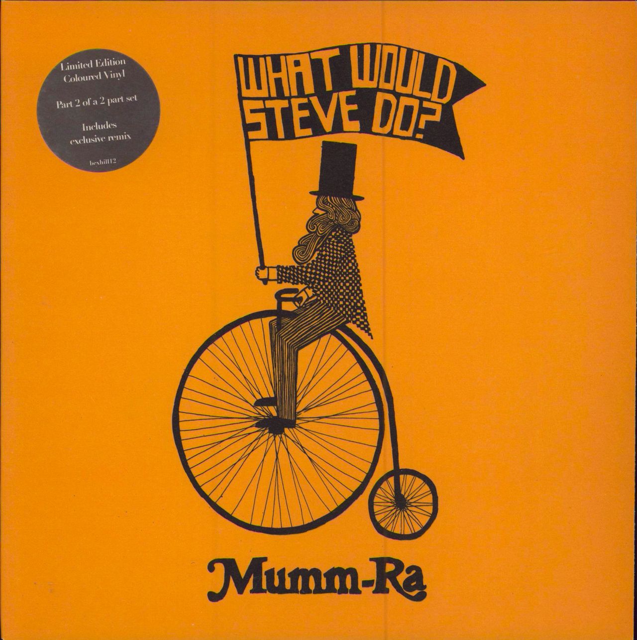 Mumm-Ra What Would Steve Do? - Double pack UK 7" vinyl single (7 inch record / 45)