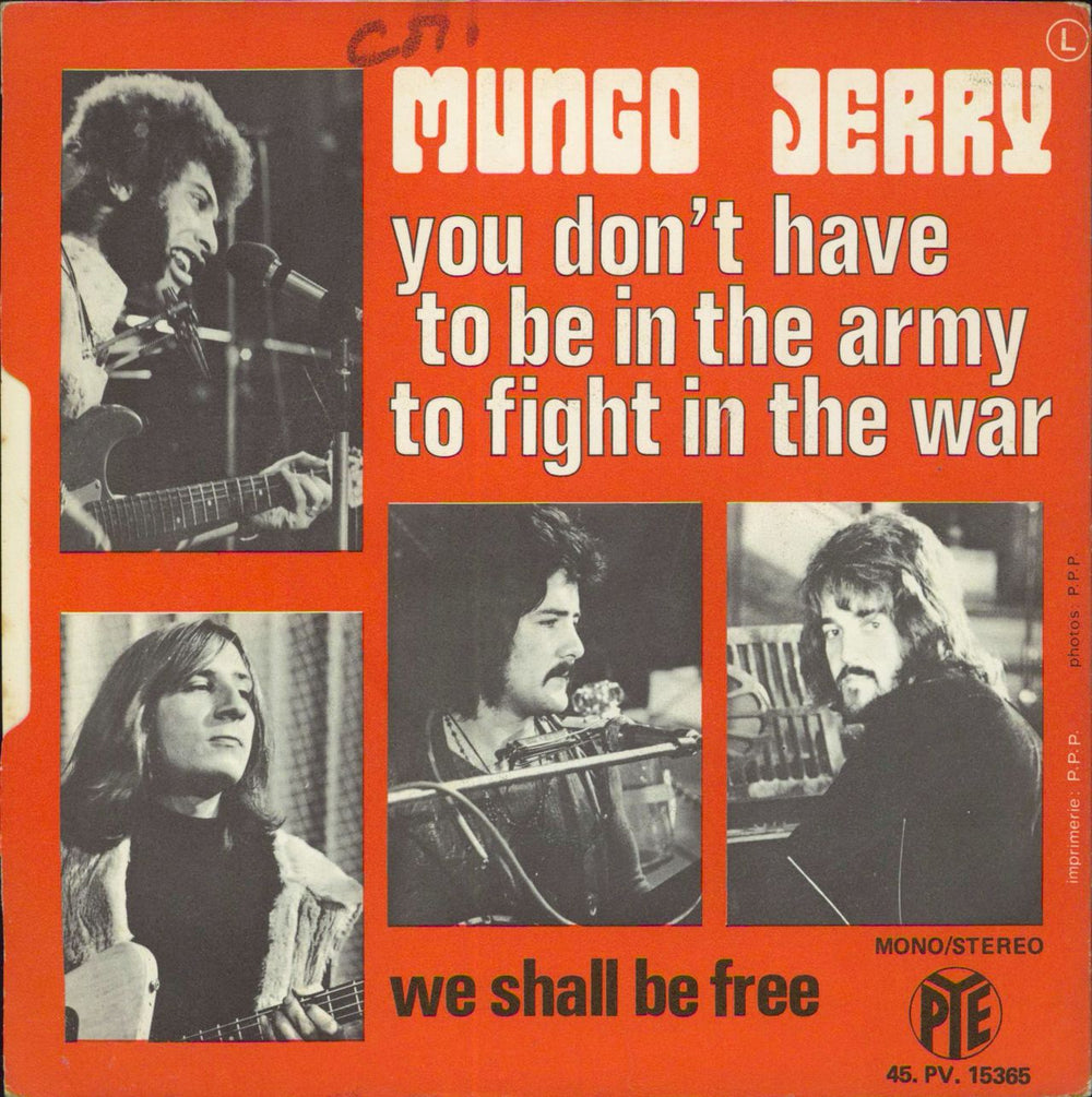 Mungo Jerry You Don't Have To Be In The Army To Fight In The War French 7" vinyl single (7 inch record / 45)