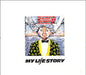 My Life Story Girl A, Girl B, Boy C UK CD single (CD5 / 5") MOTHER2CD