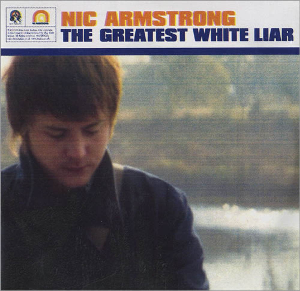 Nic Armstrong The Greatest White Liar UK Promo CD-R acetate CD ACETATE