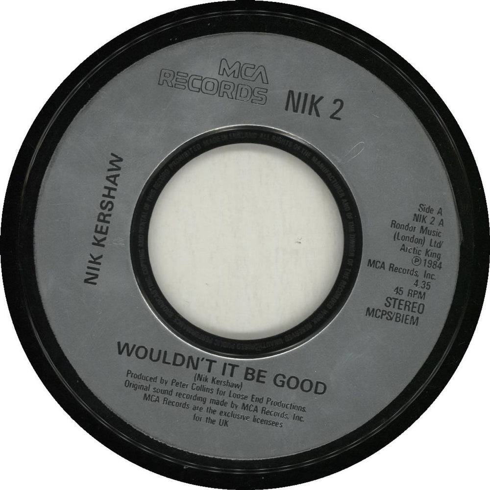 Nik Kershaw Wouldn't It Be Good - Jukebox UK 7" vinyl single (7 inch record / 45) NIK2