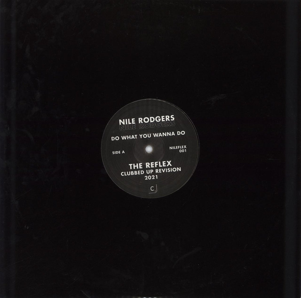 Nile Rodgers Do What You Wanna Do (Remixes) UK 12" vinyl single (12 inch record / Maxi-single) NILEFLEX001