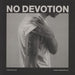 No Devotion Stay/Eyeshadow - Black and White Vinyl UK 12" vinyl single (12 inch record / Maxi-single) CLTD1004