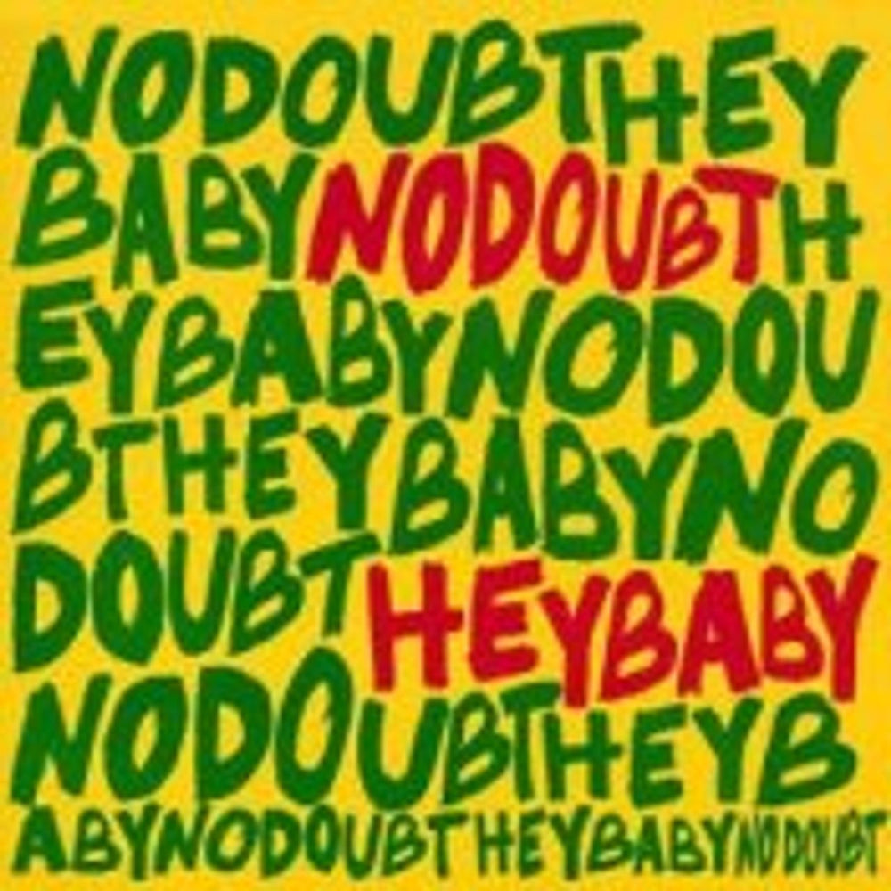 No Doubt Hey Baby UK CD single (CD5 / 5") NDBC5HE206348