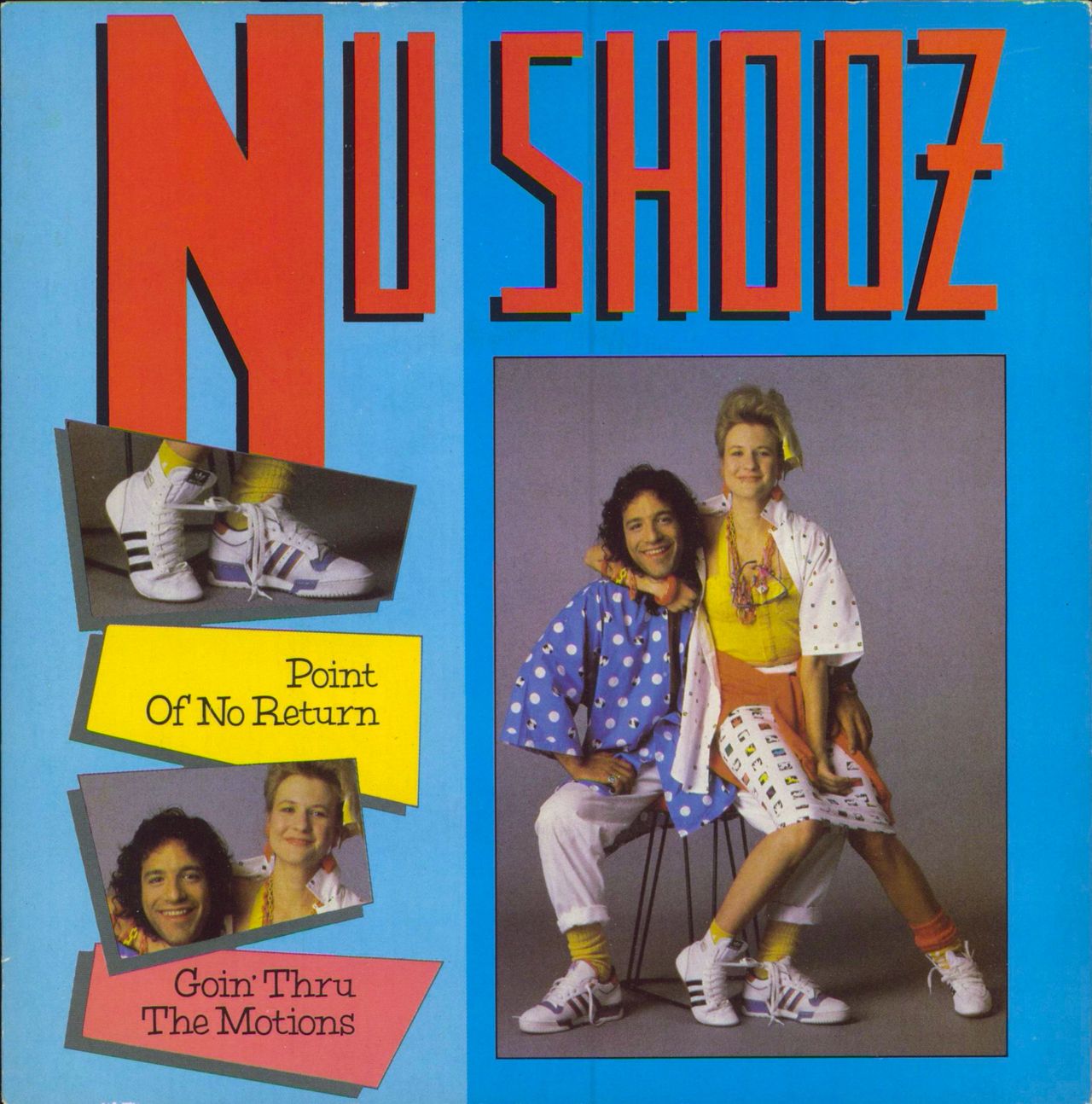 Nu Shooz Point Of No Return UK 7" vinyl single (7 inch record / 45) A9392