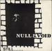 Null & Void Still ... Belgian 7" vinyl single (7 inch record / 45) NSB003
