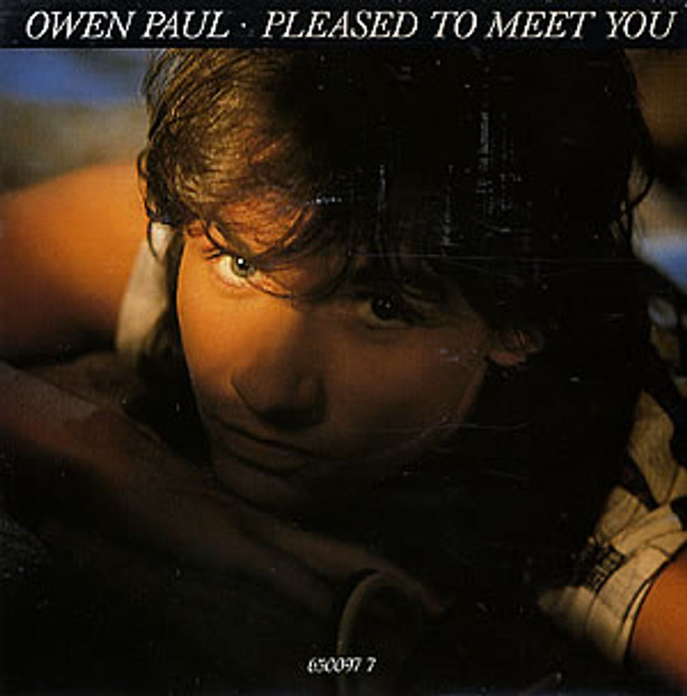 Owen Paul Pleased To Meet You UK 7" vinyl single (7 inch record / 45) 6500977