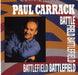 Paul Carrack Battlefield UK 7" vinyl single (7 inch record / 45) CHS3494