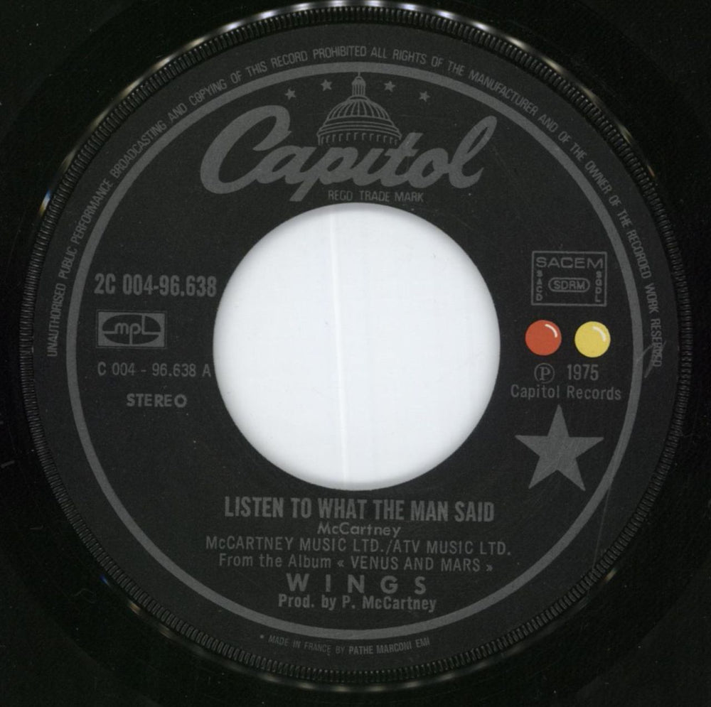 Paul McCartney and Wings Listen To What The Man Said French 7" vinyl single (7 inch record / 45) MCC07LI173506