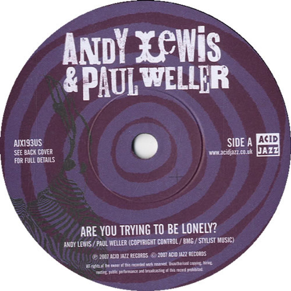 Paul Weller Are You Trying To Be Lonely? UK 7" vinyl single (7 inch record / 45) WEL07AR411835